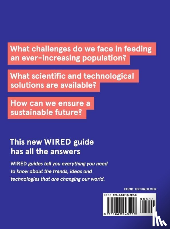 Reynolds, Matthew, WIRED - The Future of Food (WIRED guides)