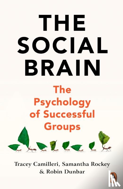 Camilleri, Tracey, Rockey, Samantha, Dunbar, Robin - The Social Brain