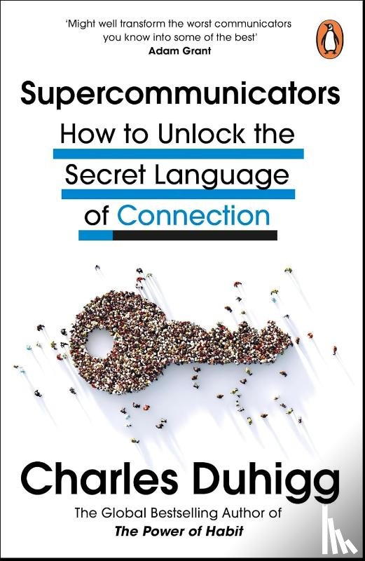 Duhigg, Charles - Supercommunicators