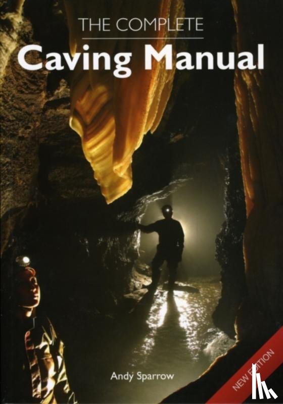 Sparrow, Andy - The Complete Caving Manual