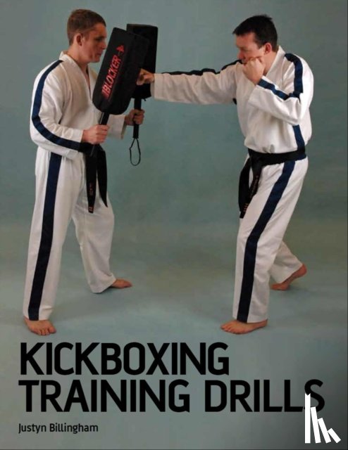 Billingham, Justyn - Kickboxing Training Drills