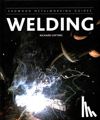 Lofting, Richard - Welding