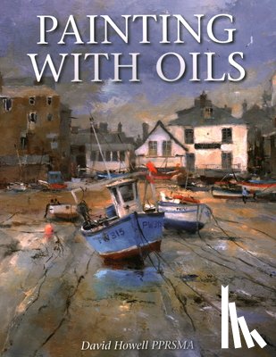 Howell, David - Painting with Oils