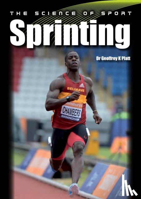 Platt, Geoffrey GK - The Science of Sport: Sprinting