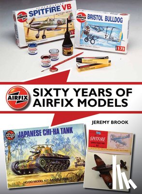 Brook, Jeremy - Sixty Years of Airfix Models