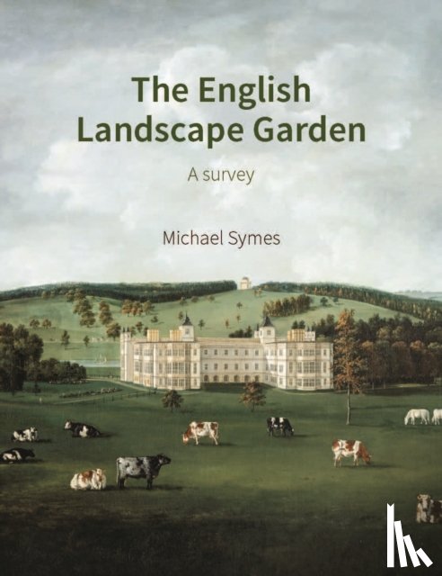 Symes, Michael - The English Landscape Garden
