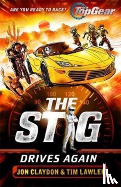 Claydon, Jon, Lawler, Tim - The Stig Drives Again