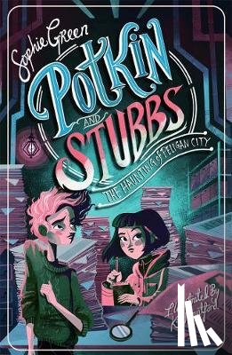 Green, Sophie - The Haunting of Peligan City