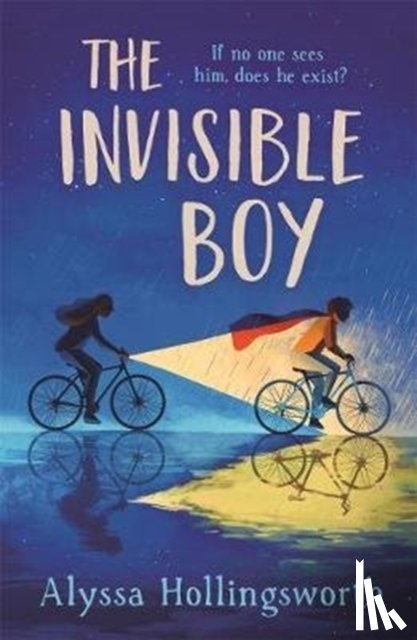 Hollingsworth, Alyssa - The Invisible Boy