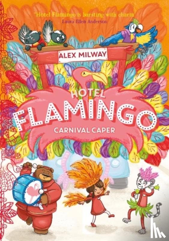 Milway, Alex - Hotel Flamingo: Carnival Caper