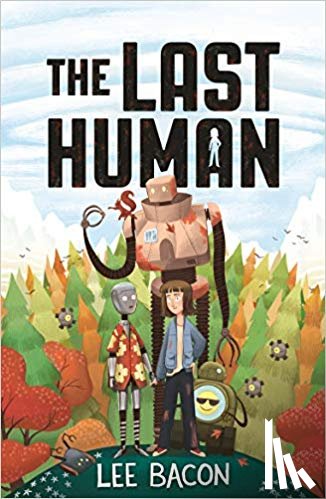 Bacon, Lee - The Last Human
