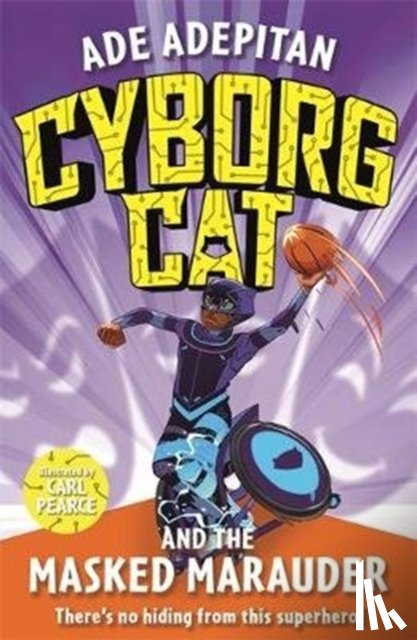 Adepitan, Ade - Cyborg Cat and the Masked Marauder