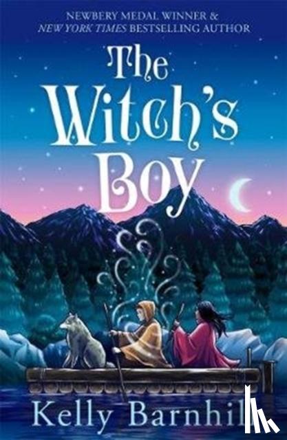 Barnhill, Kelly - The Witch's Boy