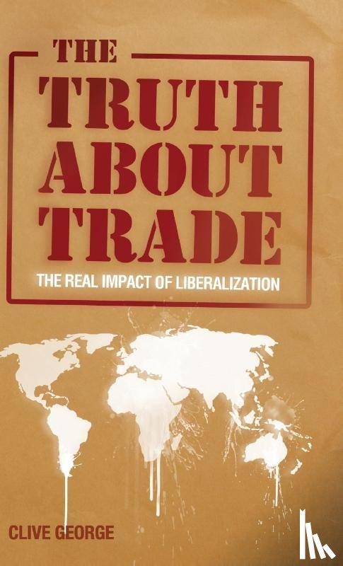 George, Clive - The Truth about Trade