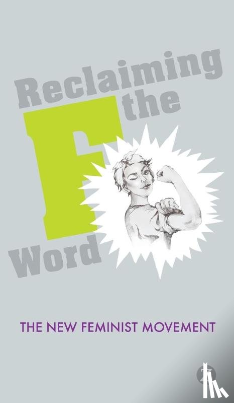 Aune, Doctor Kristin, Redfern, Catherine - Reclaiming the F Word
