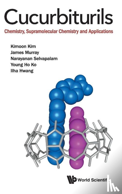 Kim, Kimoon (Pohang Univ Of Sci & Tech, Murray, James (Institute Of Basic Science, Selvapalam, Narayanan (Pohang Univ Of Sci & Tech, Ko, Young Ho (Pohang Univ Of Sci & Tech - Cucurbiturils: Chemistry, Supramolecular Chemistry And Applications