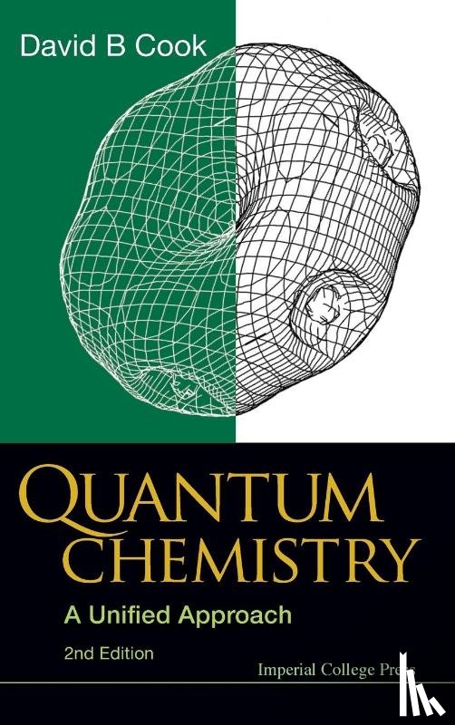 Cook, David B (Univ Of Sheffield - Quantum Chemistry: A Unified Approach (2nd Edition)