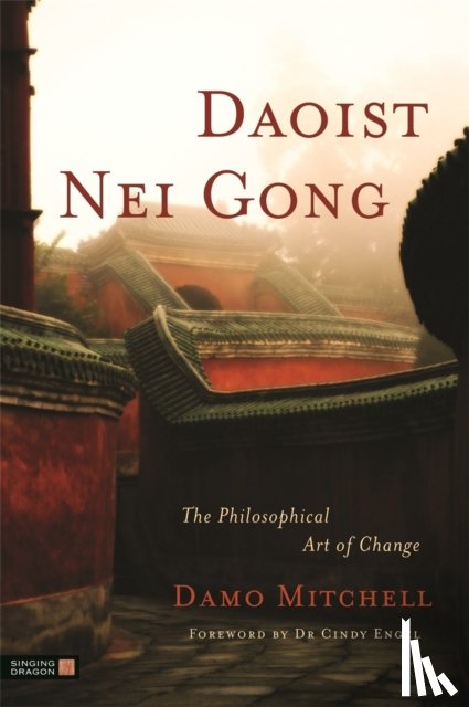 Mitchell, Damo - Daoist Nei Gong
