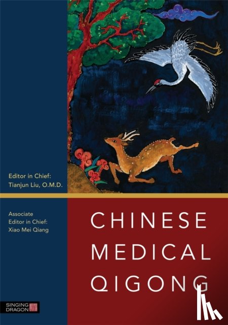  - Chinese Medical Qigong