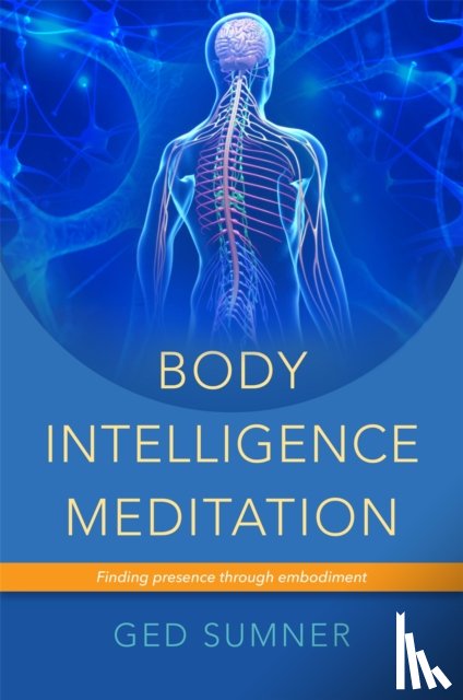 Sumner, Ged - Body Intelligence Meditation