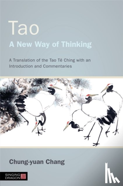 Chang, Chung-yuan - Tao - A New Way of Thinking