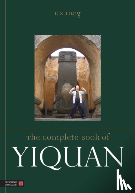 Shing, Master Tang Cheong - The Complete Book of Yiquan