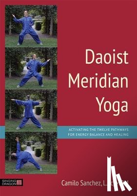 Sanchez, L.Ac, MOM, Camilo Sanchez, L.Ac, - Daoist Meridian Yoga
