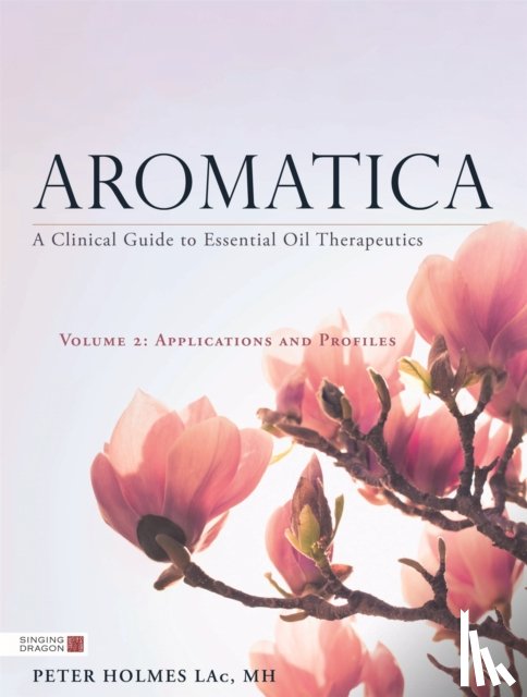 Holmes, Peter - Aromatica Volume 2