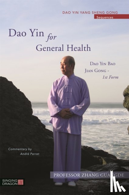 Guangde, Zhang - Dao Yin for General Health