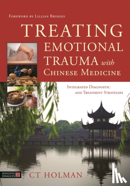 Holman, CT - Treating Emotional Trauma with Chinese Medicine