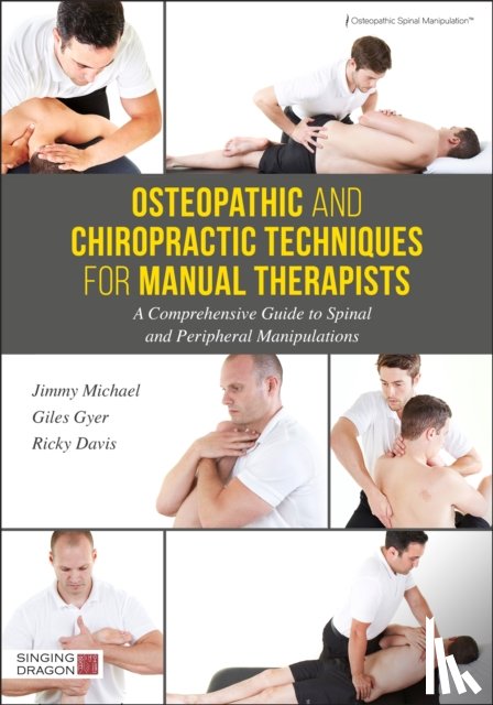 Gyer, Giles, Michael, Jimmy, Davis, Ricky - Osteopathic and Chiropractic Techniques for Manual Therapists