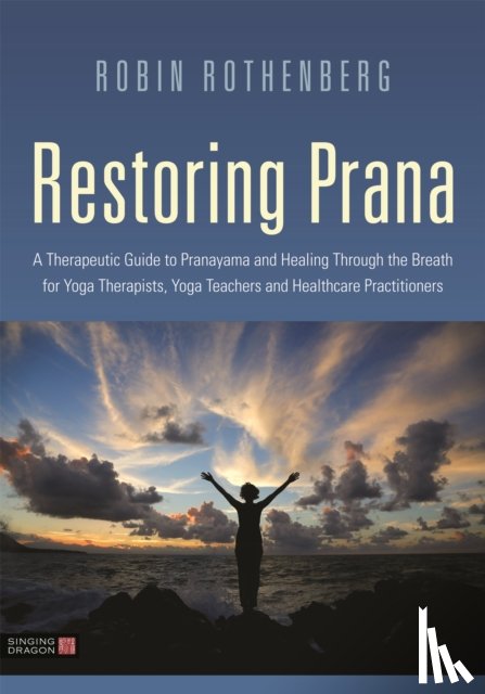 Rothenberg, Robin L. - Restoring Prana