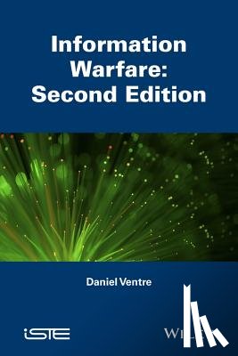 Ventre, Daniel (CESDIP Laboratory) - Information Warfare