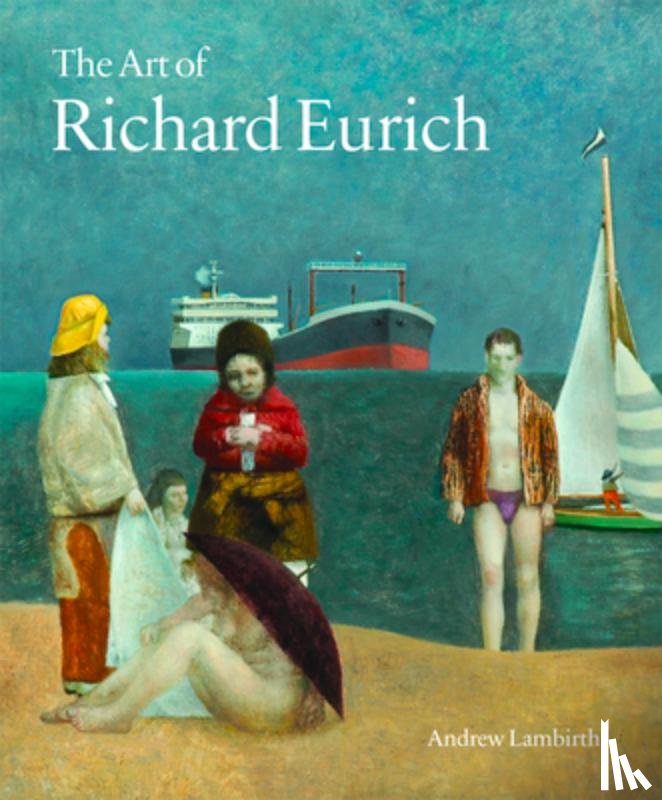 Lambirth, Andrew - The Art of Richard Eurich