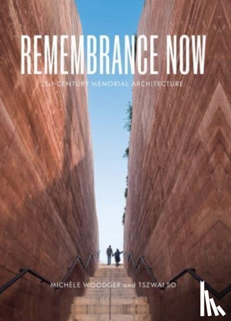 Woodger, Michele, So, Tszwai - Remembrance Now
