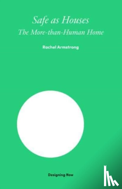 Armstrong, Rachel - Safe as Houses