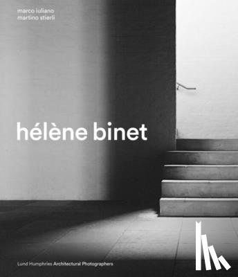 Iuliano, Marco, Stierli, Martino - Helene Binet