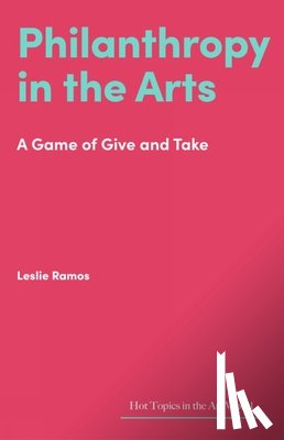 Ramos, Leslie - Philanthropy in the Arts