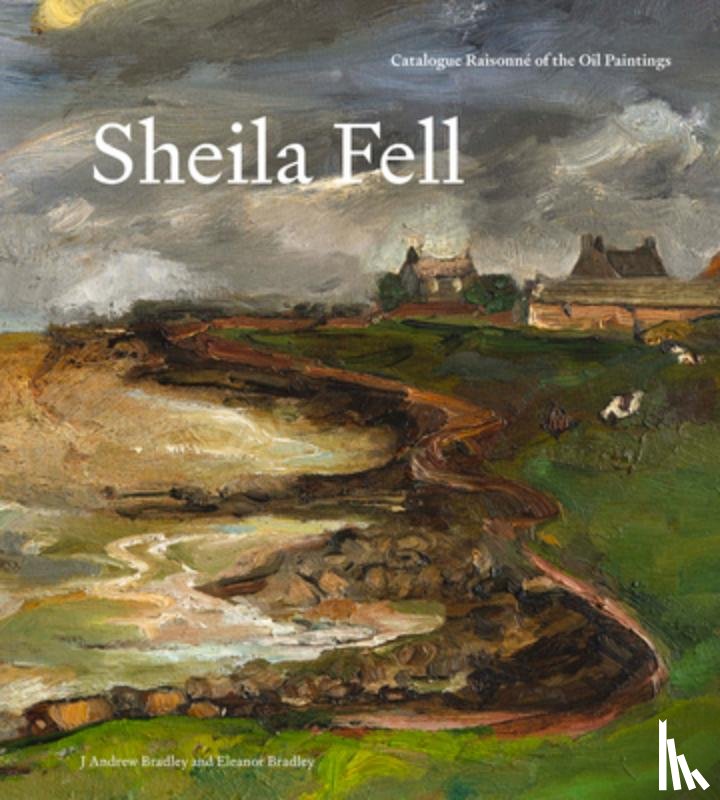 Bradley, Professor J Andrew, Bradley, Dr Eleanor - Sheila Fell