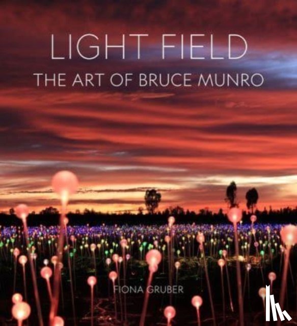 Gruber, Fiona - Light Field