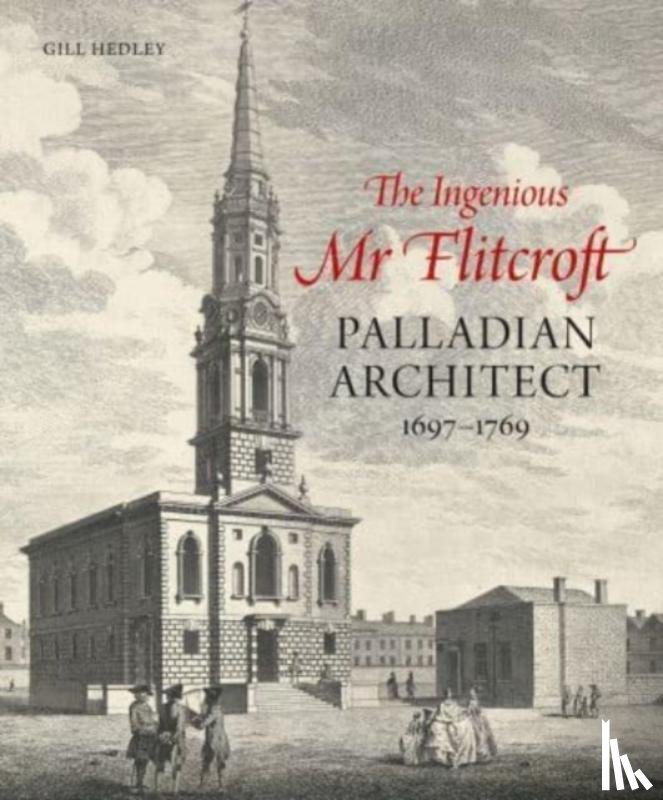 Hedley, Gill - The Ingenious Mr Flitcroft
