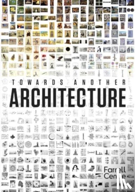  - Towards Another Architecture