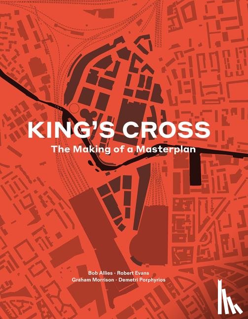Allies, Bob, Evans, Robert, Morrison, Graham, Porphyrios, Demetri - King's Cross