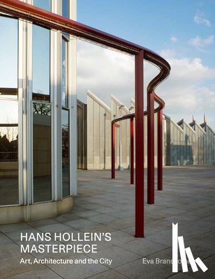 Branscome, Eva - Hans Hollein's Masterpiece