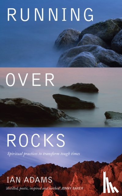 Ian Adams - Running Over Rocks