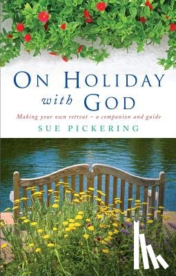 Pickering, Sue - On Holiday with God