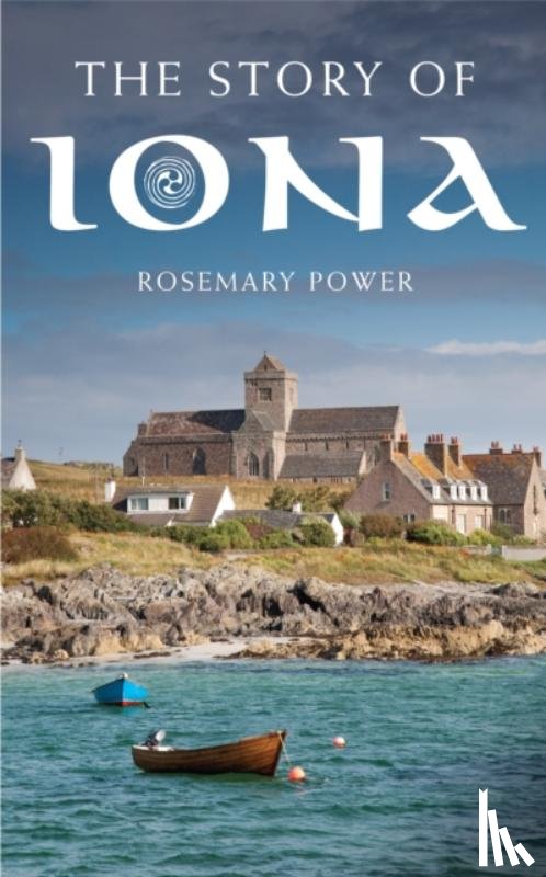 Dr Rosemary Power - The Story of Iona