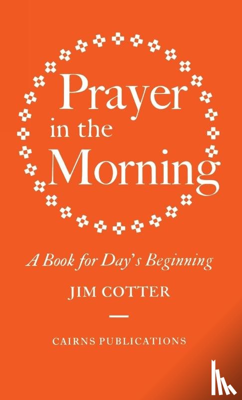 Cotter, Jim - Prayer in the Morning