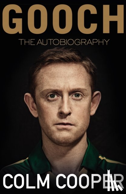 Cooper, Colm - Gooch - The Autobiography