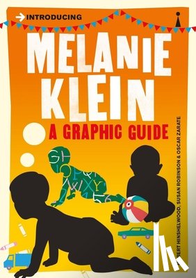 Hinshelwood, R. D., Robinson, Susan - Introducing Melanie Klein